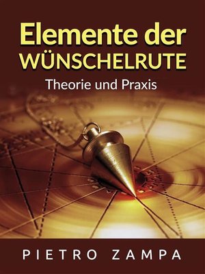 cover image of Elemente der Wünschelrute (Übersetzt)